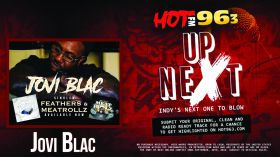 Up Next: Indy's Next One To Blow: Jovi Blac