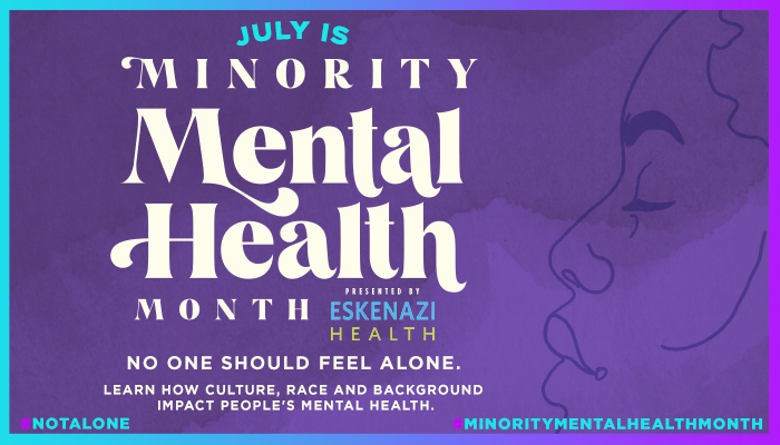 Eskenazi Health - Minority Mental Health Month