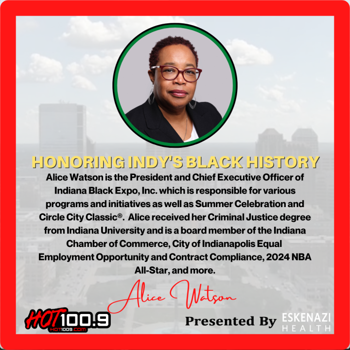Alice Watson – President and CEO of Indiana Black Expo, Inc.