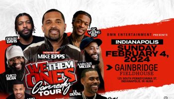 We Them One's Comedy Tour 2024 Coming to Indianapolis