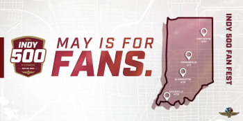 IMS Fanfest Graphic May is for fans with indiana state