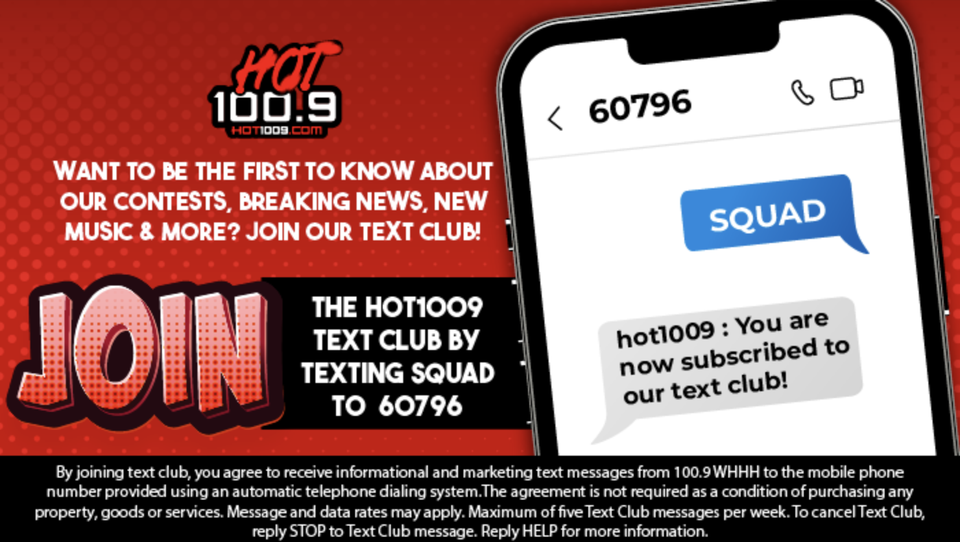 Join Our Hot 100.9 Text Club!