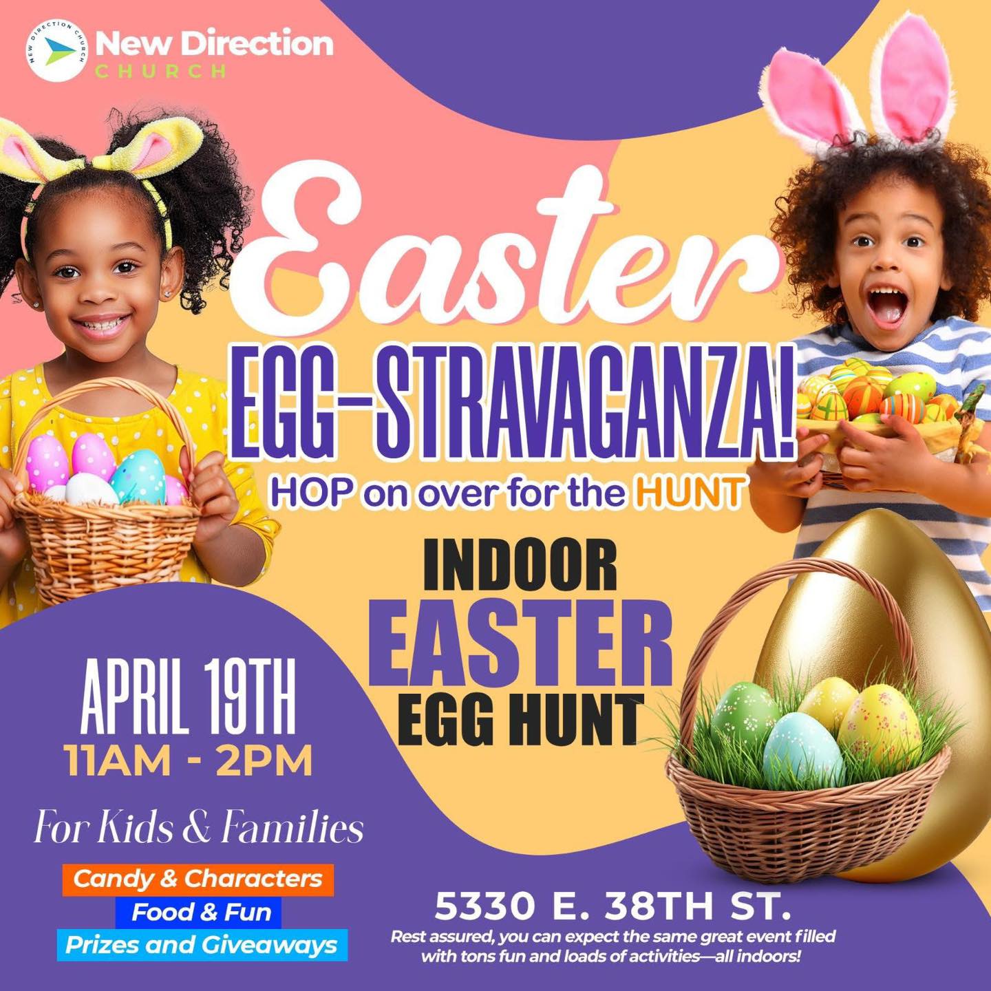 NEW DIRECTION EASTER EGG STRAVAGANZA 2025