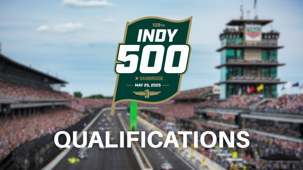 Indy 500, Qualifications, Carb Day, Pole Day, Sonsio Grand Prix