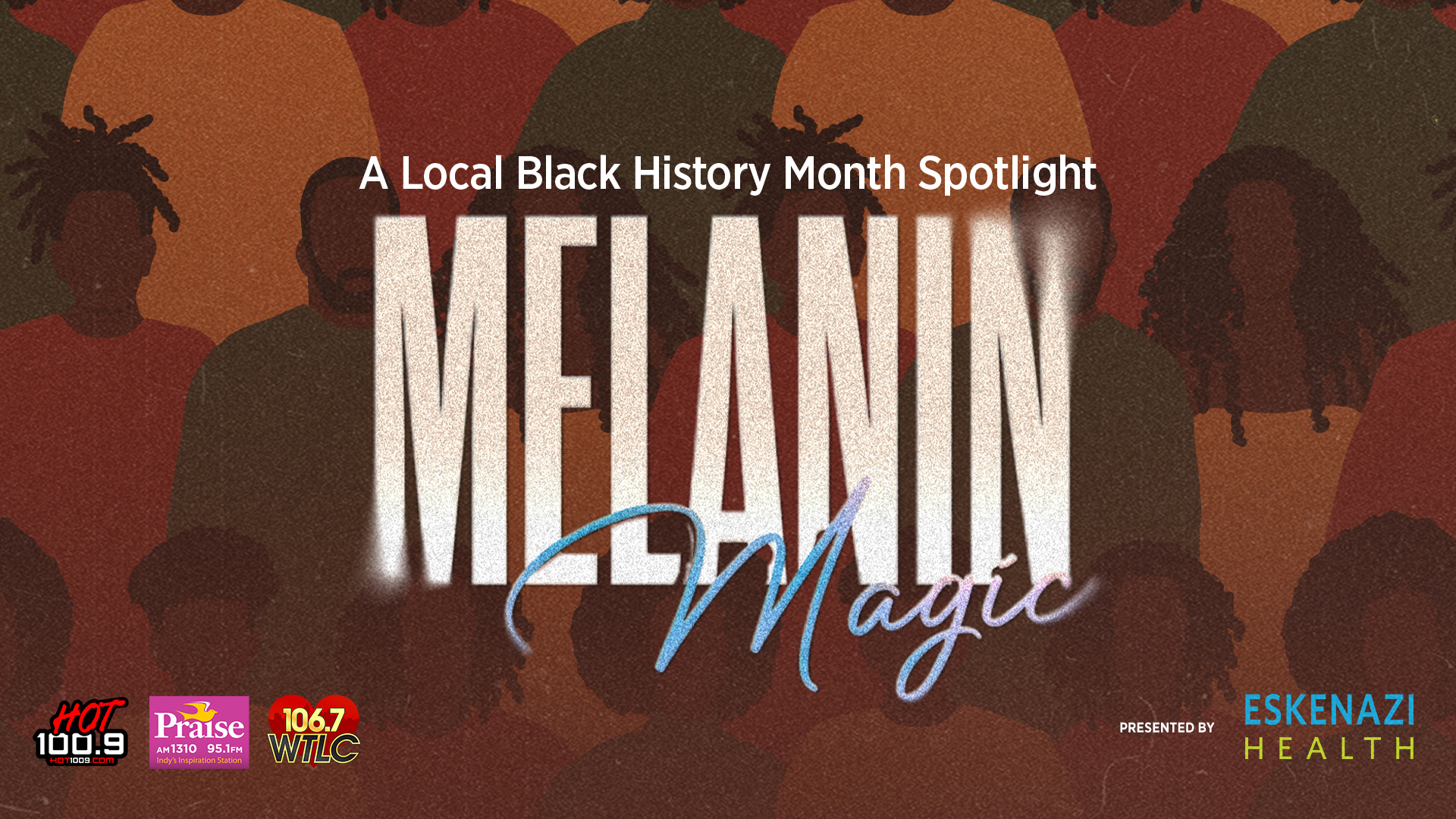 Melanin Magic Black history Month 2026
