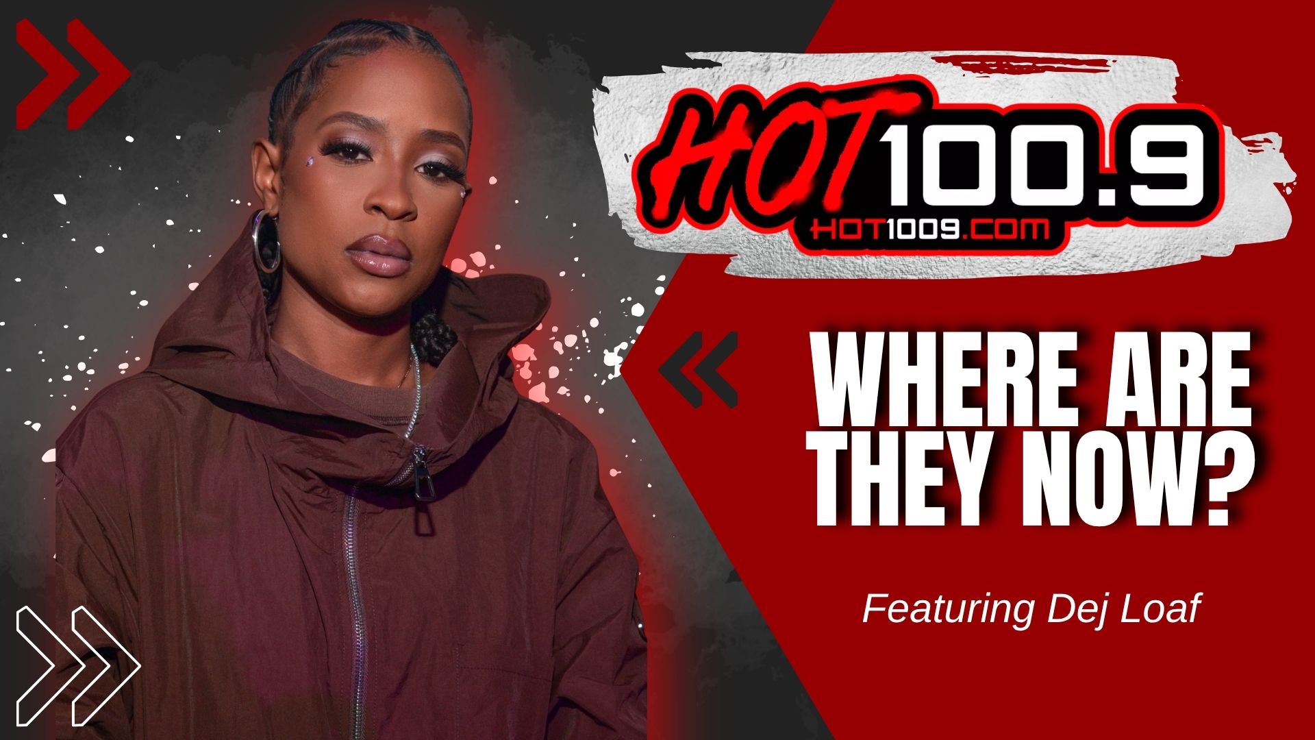 Where are they Now: Dej Loaf