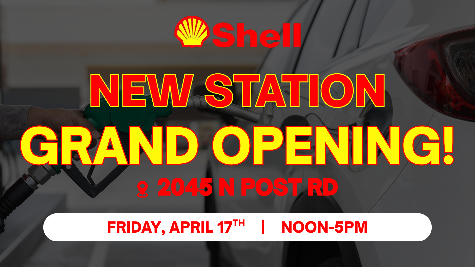 Post Road Shell Grand Opening | APR '26