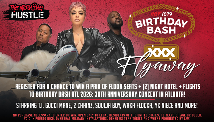 The Morning Hustle Birthday Bash XXX Flyaway 2026