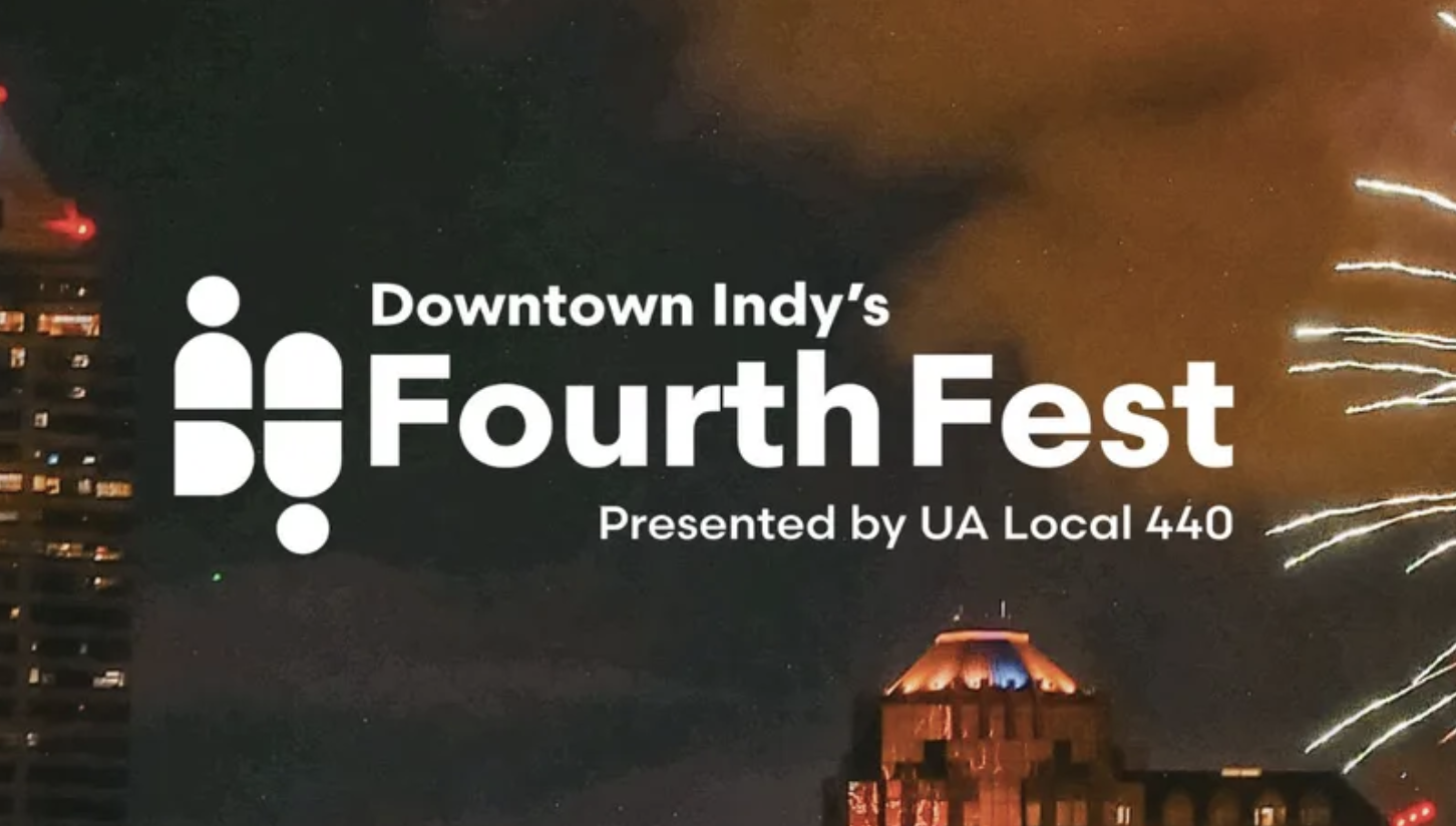 Downtown Indy's Fourth Fest presented by UA Local 440 with fireworks display over city skyline.