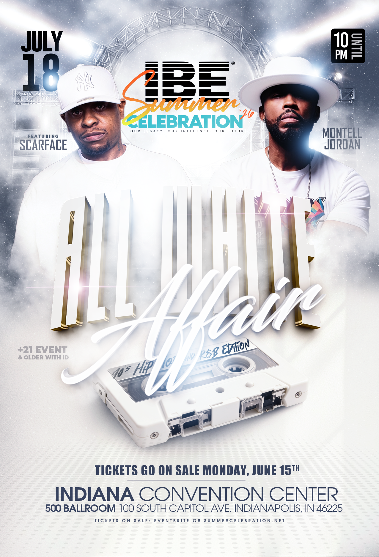 Poster for "IBE Summer Celebration '16" event featuring Scarface and Montell Jordan, with text and graphics in a white and orange color scheme.