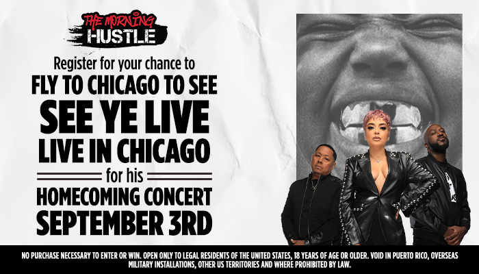 The Morning Hustle logo and text promoting a chance to fly to Chicago for a See Ye live concert on September 3rd. Three people, likely the musical group See Ye, are shown in a black and white photo.