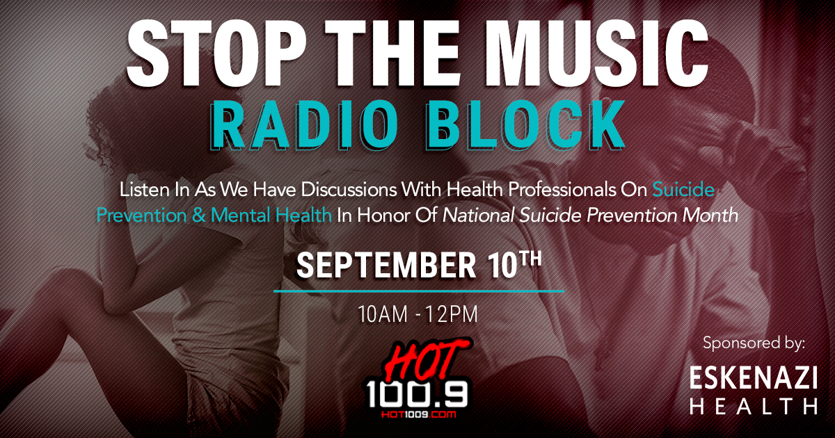 Stop the music radio block. Text promoting discussions with health professionals on suicide prevention and mental health, in honor of National Suicide Prevention Month, on September 10th from 10am to 12pm, sponsored by Eskenazi Health.